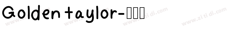 Golden taylor字体转换
